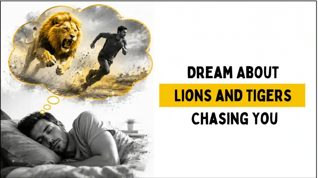 Animal Chase Dream Meaning: Why You’re Being Chased (Shocking Truth) 6 Dream About Lions and Tigers Chasing You