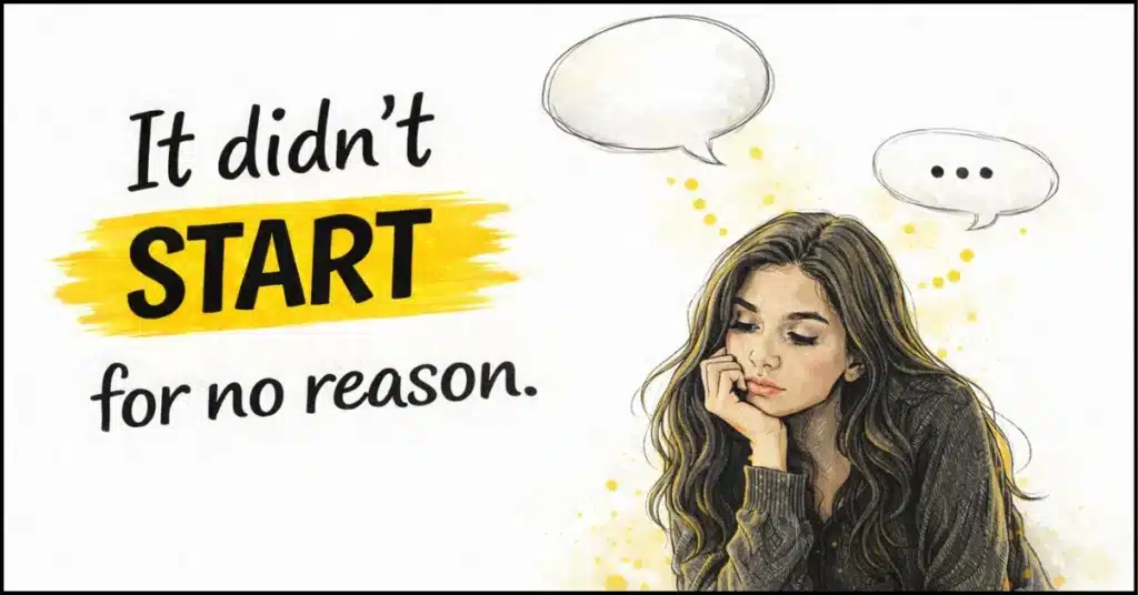 It didn’t start for no reason