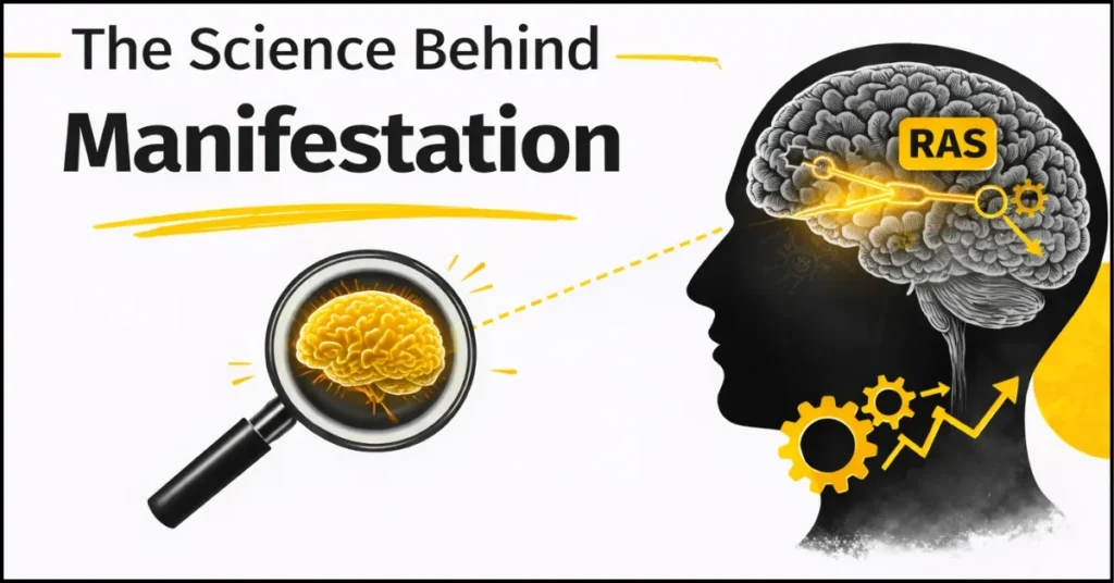The Science Behind Manifestation