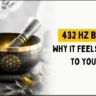 432 Hz Benefits Why It Feels Different to Your Soul