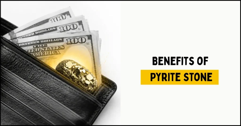 Benefits of Pyrite Stone: Pyrite stone for wealth placed inside wallet to attract financial abundance