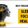 Best frequencies for sleep and focus shown as colorful brain wave patterns.