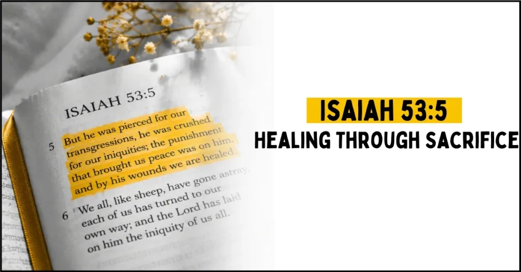 Isaiah 535 - Healing Through Sacrifice